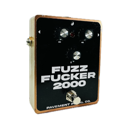 FUZZ FUCKER 2000 *GOLD*